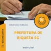 Apostila Instrutor Prefeitura de Riqueza SC 2025