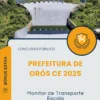Apostila Monitor de Transporte Escola Prefeitura de Orós CE 2025