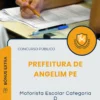 Apostila Motorista Escolar Categoria D Prefeitura de Angelim PE 2025