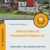Apostila Operador de Equipamentos Prefeitura de Presidente Nereu SC 2025