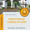Apostila Operador de Máquinas Prefeitura de Luzerna SC 2025