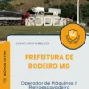 Apostila Operador de Máquinas II Retroescavadeira Prefeitura de Rodeiro MG 2025
