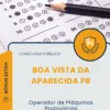 Apostila Operador de Máquinas Rodoviárias Prefeitura de Boa Vista da Aparecida PR 2025