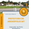Apostila Operador de Moto Niveladora Prefeitura de Arenápolis MT 2025