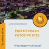 Apostila Procurador Municipal Prefeitura de Patos PB 2025