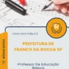 Apostila Professor De Educação Básica Prefeitura de Franco da Rocha SP 2025