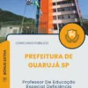 Apostila Professor De Educação Especial Deficiência Intelectual Prefeitura de Guarujá SP 2025