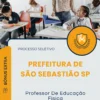 Apostila Professor De Educação Física Prefeitura de São Sebastião SP 2025