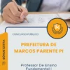Apostila Professor De Ensino Fundamental I Prefeitura de Marcos Parente PI 2025