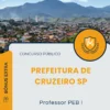 Apostila Professor PEB I Prefeitura de Cruzeiro SP 2025