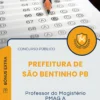 Apostila Professor do Magistério PMAG A Prefeitura de São Bentinho PB 2025