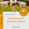 Apostila Psicólogo Prefeitura de Nova Mutum MT 2025