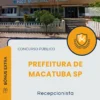 Apostila Recepcionista Prefeitura de Macatuba SP 2025