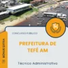 Apostila Técnico Administrativo Prefeitura de Tefé AM 2025