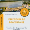 Apostila Técnico Em Segurança Do Trabalho Prefeitura de Boa Vista RR 2025