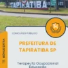 Apostila Terapeuta Ocupacional Educação Prefeitura de Tapiratiba SP 2025