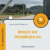 Apostila Tesoureiro Prefeitura de Braço do Trombudo SC 2025