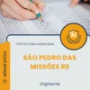 Apostila Vigilante Prefeitura de São Pedro das Missões RS 2025