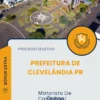 Apostila Motorista De Caminhão Ônibus Prefeitura de Clevelândia PR 2025