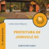 Apostila Administrador Prefeitura de Joinville SC 2025