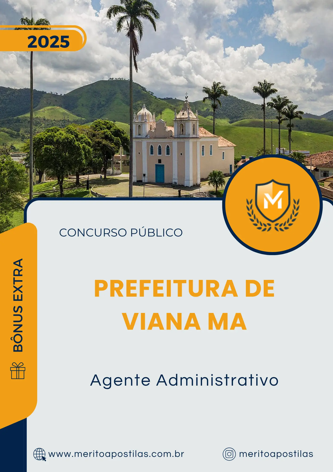 Apostila Agente Administrativo Prefeitura de Viana MA 2025