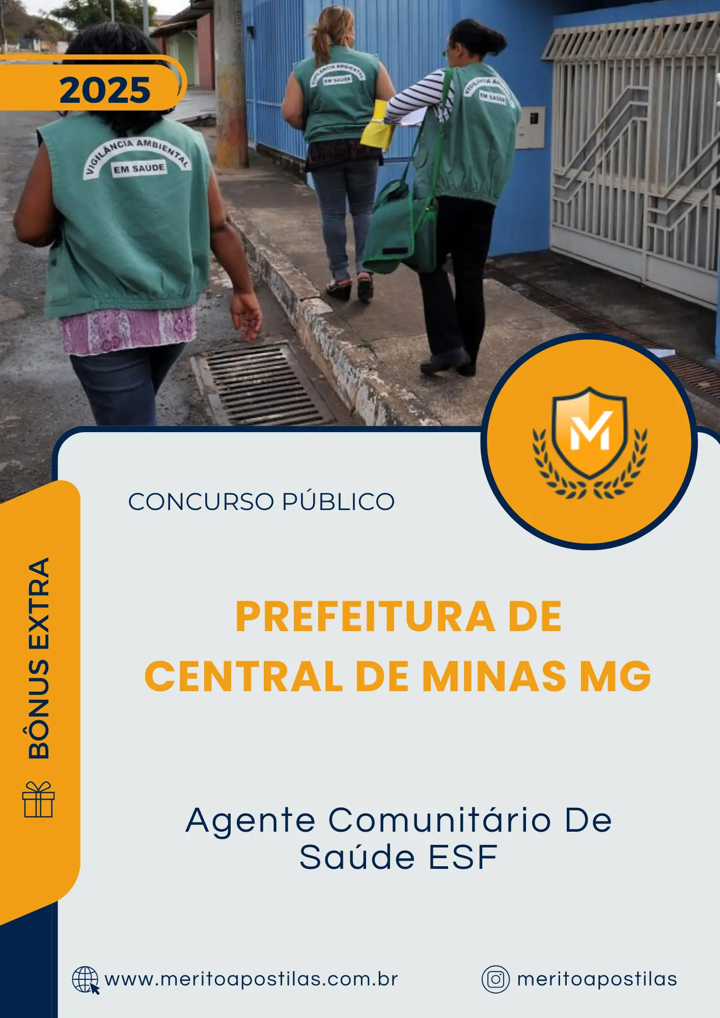 Apostila Agente Comunitário De Saúde ESF Prefeitura de Central de Minas MG 2025
