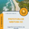 Apostila Agente Comunitário de Saúde Prefeitura de Imbituba SC 2025