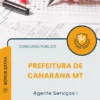 Apostila Agente Serviços I Prefeitura de Canarana MT 2025