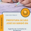 Apostila Agente de Combate às Endemias Prefeitura de São José do Seridó RN 2025