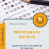 Apostila Agentes de Combate às Endemias Prefeitura de Butiá RS 2025