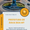 Apostila Apoio Administrativo Educacional Infraestrutura Prefeitura de Água Boa MT 2025