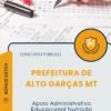 Apostila Apoio Administrativo Educacional Nutrição Escolar Prefeitura de Alto Garças MT 2025