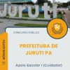 Apostila Apoio Escolar I Cuidador Prefeitura de Juruti PA 2025