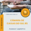 Apostila Assessor Legislativo Câmara de Caxias do Sul RS 2025