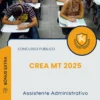 Apostila Assistente Administrativo Concurso Público Crea MT 2025
