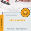 Apostila Assistente Administrativo Concurso Público CRC AM 2025