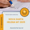 Apostila Assistente Social Prefeitura de Nova Santa Helena MT 2025