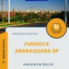 Apostila Assistente Social Processo Seletivo Fungota Araraquara SP 2025