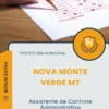 Apostila Analista de Controle Administrativo e Financeiro Prefeitura de Nova Monte Verde MT 2025