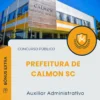 Apostila Auxiliar Administrativo Prefeitura de Calmon SC 2025