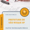 Apostila Auxiliar De Educação Básica Prefeitura de São Roque SP 2025