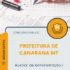 Apostila Auxiliar de Administração I Prefeitura de Canarana MT 2025
