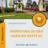 Apostila Auxiliar de Ensino Prefeitura de São João do Oeste SC 2025