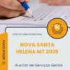 Apostila Auxiliar de Serviços Gerais Prefeitura de Nova Santa Helena MT 2025