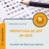 Apostila Auxiliar de Serviços Gerais Prefeitura de Iepê SP 2025
