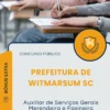 Apostila Auxiliar de Serviços Gerais Merendeira e Faxineira Prefeitura de Witmarsum SC 2025