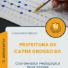Apostila Coordenador Pedagógico Anos Iniciais Prefeitura de Capim Grosso BA 2025