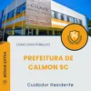 Apostila Cuidador Residente Prefeitura de Calmon SC 2025