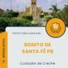 Apostila Cuidador de Creche Prefeitura de Bonito de Santa Fé PB 2025