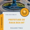 Apostila Educador Físico Prefeitura de Água Boa MT 2025